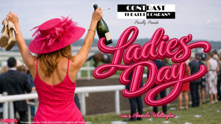 Ladies Day' - Contrast Theatre Company