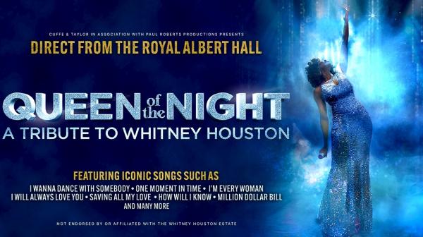 Queen of the Night - A Tribute to Whitney Houston